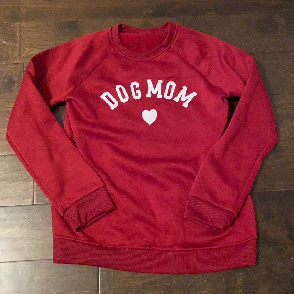 Dog Mom sweatshirt